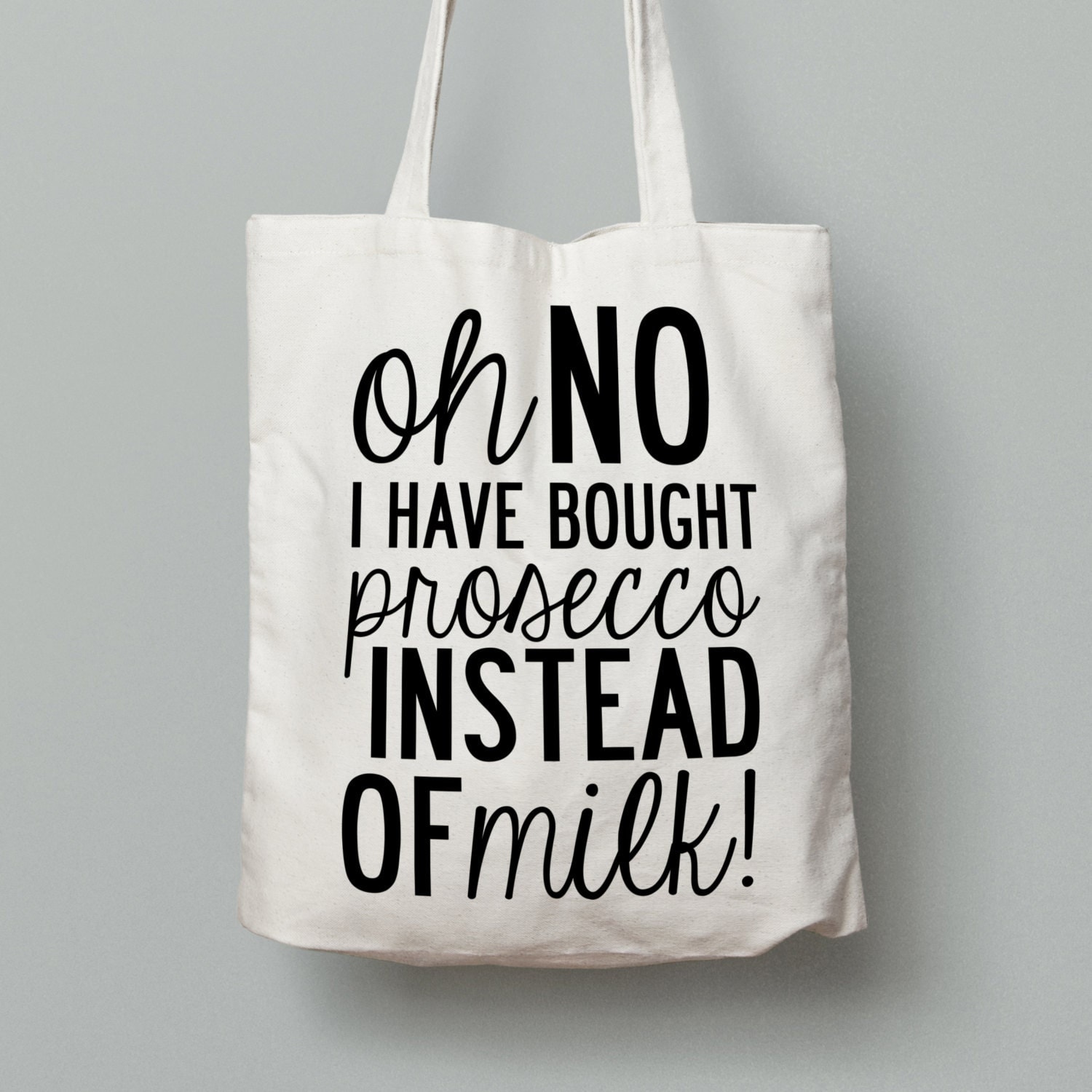Tote Bag With A Prosecco Slogan Quote. Perfect gift