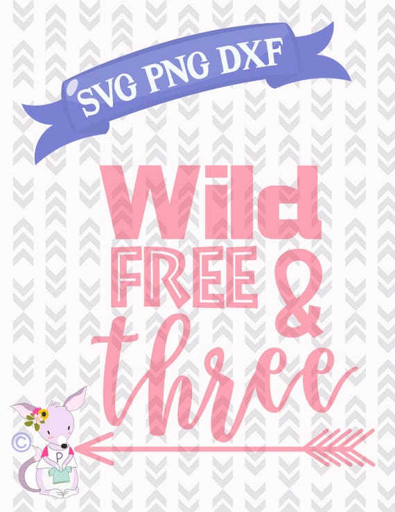 Download Wild Free and Three SVG PNG DXF cutting File Digital Instant