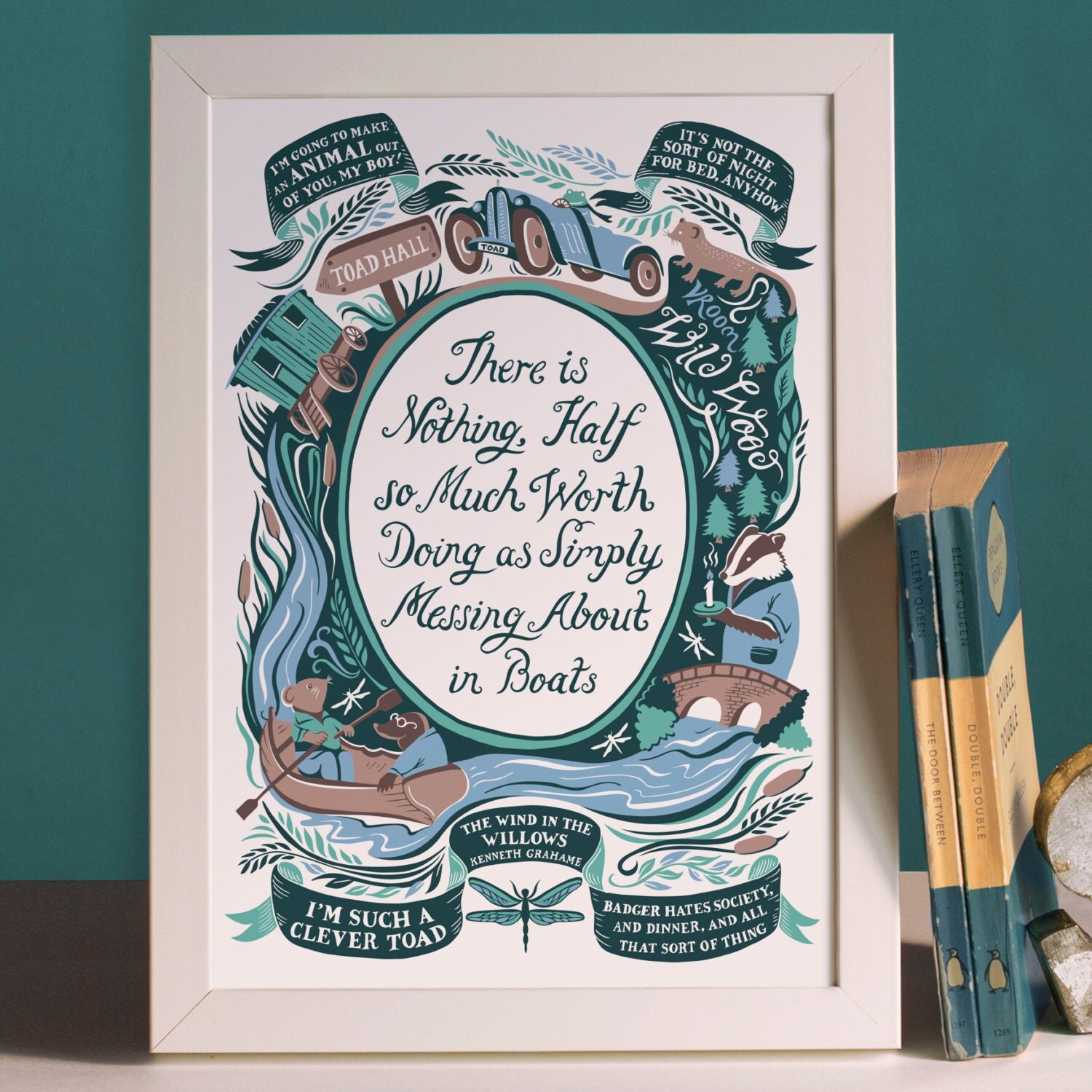 Wind In The Willows Famous Quotes Print