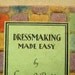 1920s sewing book Dressmaking Made Easy