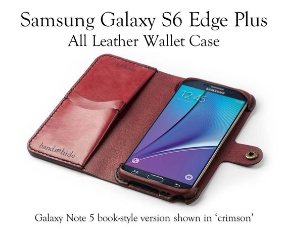 Galaxy S6 Edge Plus Leather Wallet Case No Plastic by HANDandHIDE