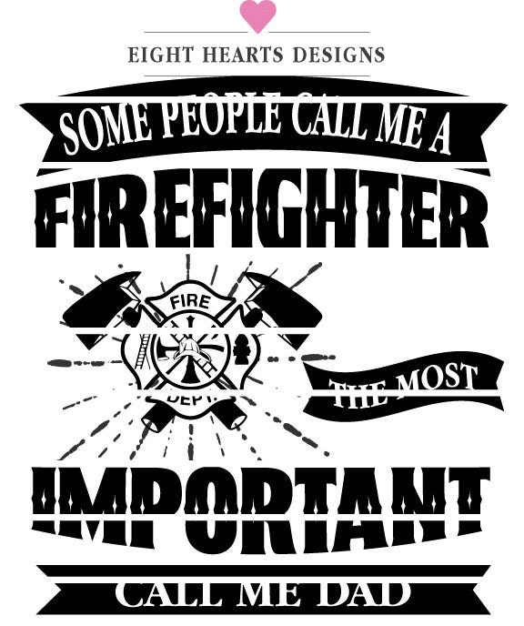 Download Combo pack EMS Firefighter Most important people Dad Mom SVG