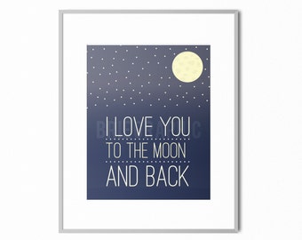 Items similar to I Love You to the Moon and Back 12 X 12 Any Color ...