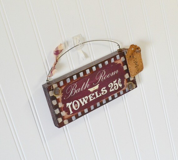 Bathroom Bathroom Towel Sign Wooden Country by PrimitivePrairie