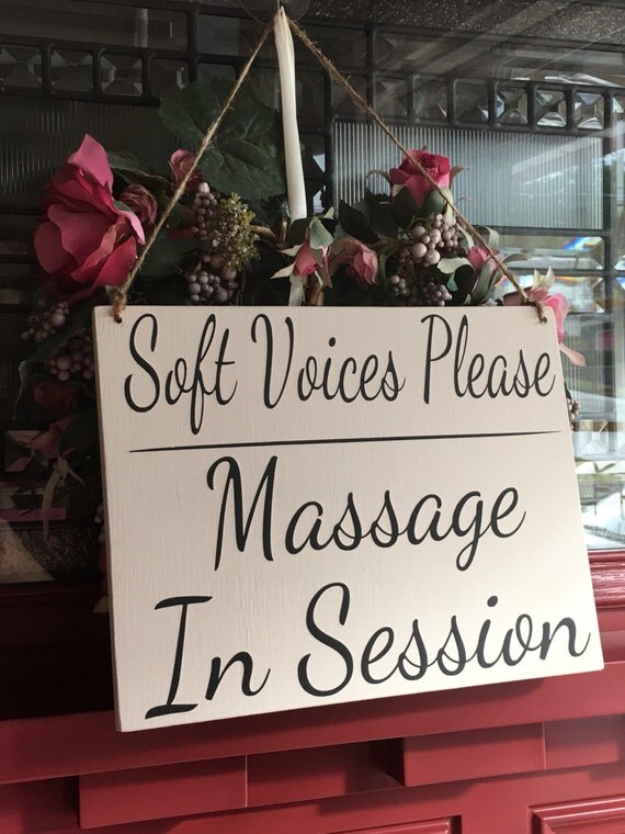 Soft Voices Please Massage In Session Hand by CreatedForYouOn10th