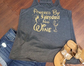 Tinkerbell, Disney Shirt Mom Tank, Disney bound, Powered by Fairy Dust and Wine,