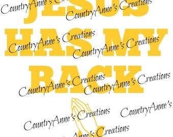 SVG PNG DXF Eps Ai Wpc Cut file for Silhouette, Cricut, Pazzles - "Jesus has my back praying hands" svg