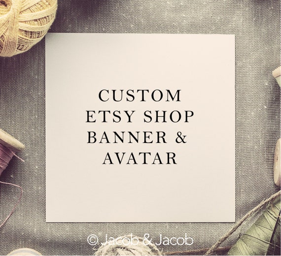 Items similar to Custom Etsy Banner etsy shop banner etsy avatar
