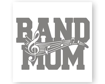 Band Mom, Music, Marching Band, Music Note, TShirt Design, Cut File, svg, pdf, eps, png, dxf