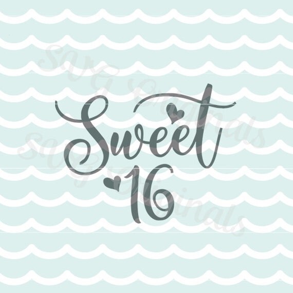Download Sweet 16 Birthday Girl SVG Vector File. So many uses. Cricut