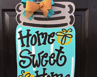 Mason Jar Door Hanger- Spring Door Hanger, Summer Door Hanger, Home Sweet Home Decor, Wooden Door Hanger, Welcome Ya'll Door Hanger