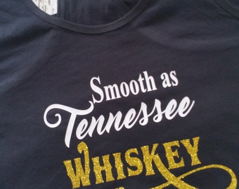 Smooth as Tennessee Whiskey racerback tank, Whiskey Tank Top, Country Music Tank Top, Whiskey Shirt, Sweet as Strawberry Wine