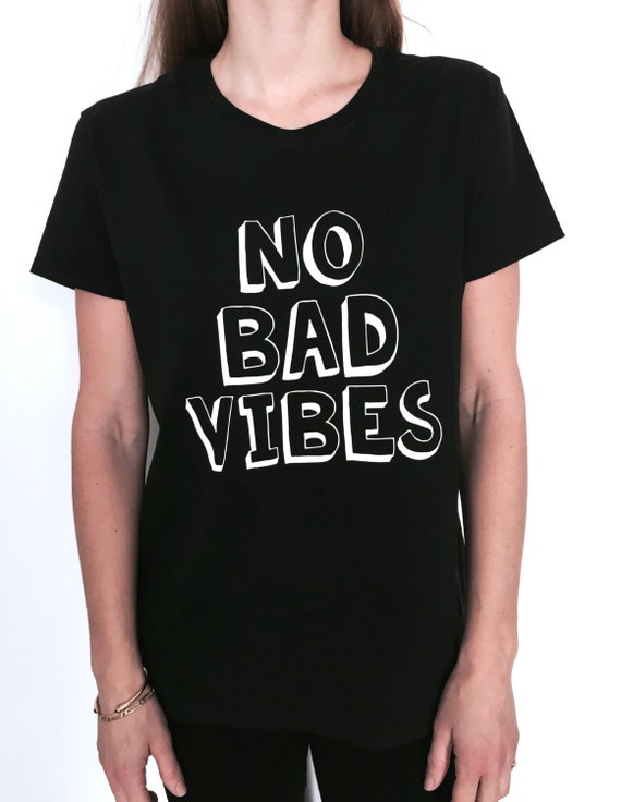 bad vibes shirt