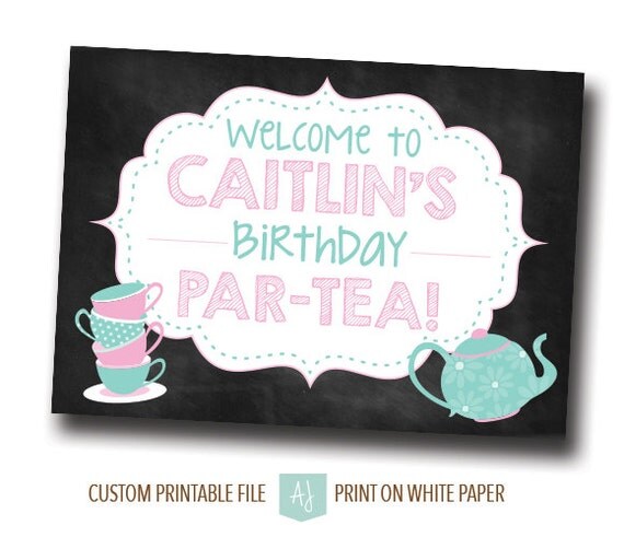 Chalkboard Tea Party Birthday Party Sign Sign for a Tea