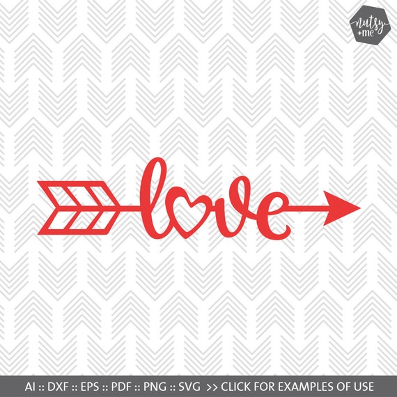 Download Valentines SVG File Arrow Love SVG Love SVG files for