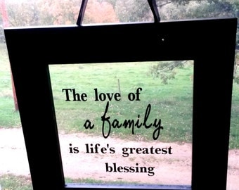 The Love of a Family is Life's Greatest Blessing