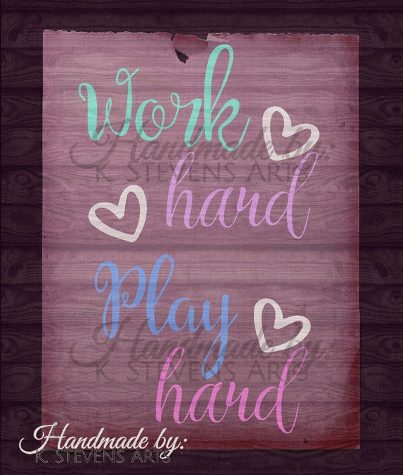 Download Items similar to Work Hard/Play Hard Quote Decal- svg file - Cut File for Silhouette -Work/Play ...