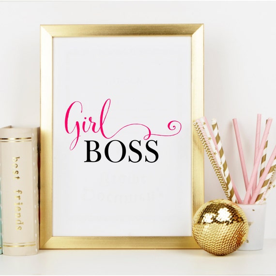 Girl Boss Boss Lady Get It Girl Printable Wall Art Wall