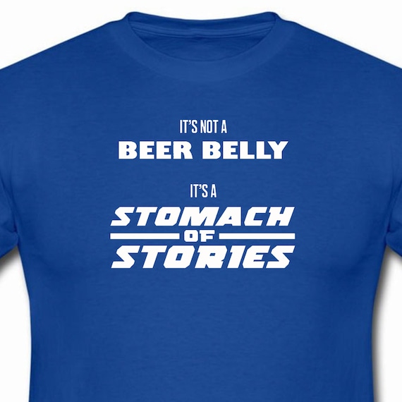 Not A Beer Belly funny shirt