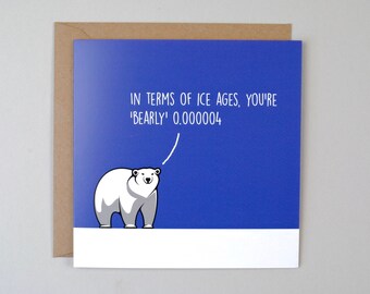 Dad Birthday Card, Husband Birthday card, Grandfather birthday card, polar bear, ice age, Geek Greeting Cards, dad card, older birthday
