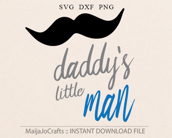 Download Daddy's Little Man SVG File For Cricut and Cameo DXF for