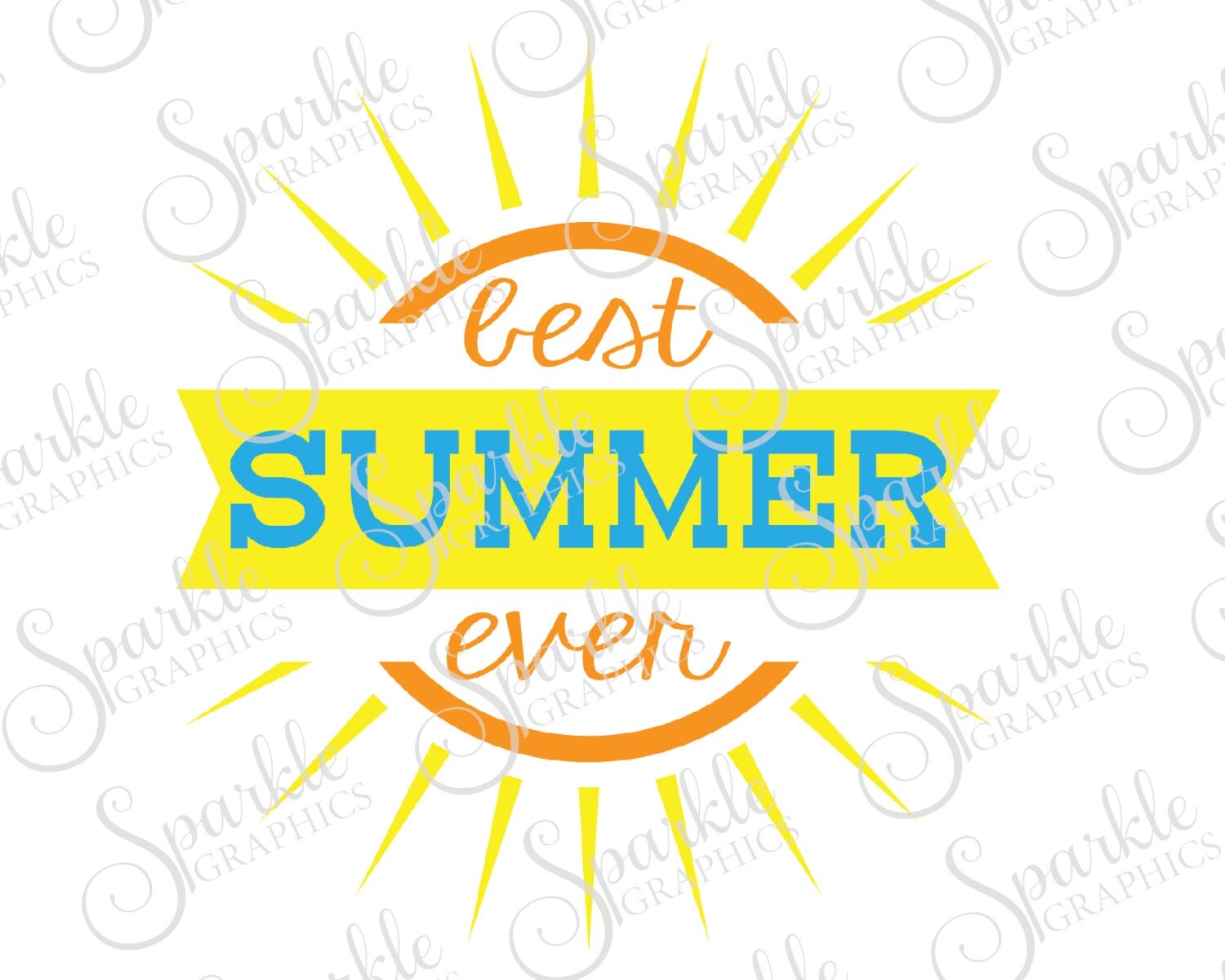 Download Best Summer Ever SVG Summer SVG Sun Summer Fun Beach Life