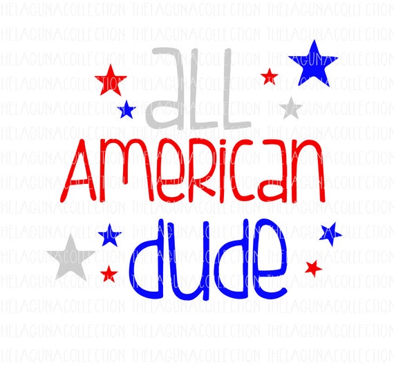 Download All American Dude svg Patriotic Svg 4th of by ...