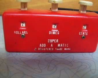 Vintage Super Add-A-Matic Grocery Counter with Change holder