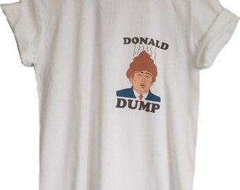 donald dump tshirt