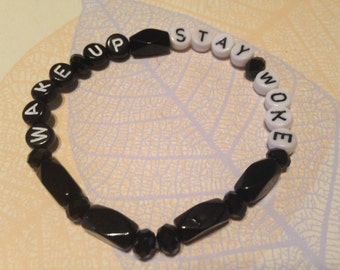 Wake Up and Stay Woke bracelet