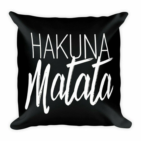 Hakuna Matata Pillow w/ Insert Throw Pillows | Accent Pillows | Home Decor | Nursery Room Decor | Lion King |