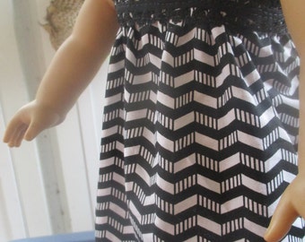 Chevron Dress or Nightgown, black and white chevron nightgown for 18 inch dolls