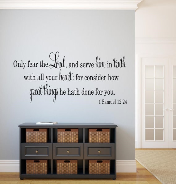 Only fear the Lord and serve him Wall Decal I by OZAVinylGraphics