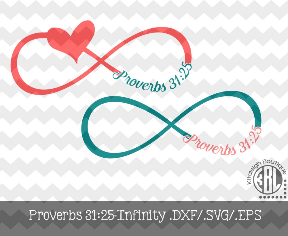 Download Infinity Proverbs 31:25 INSTANT DOWNLOAD in .dxf/.svg/.eps for