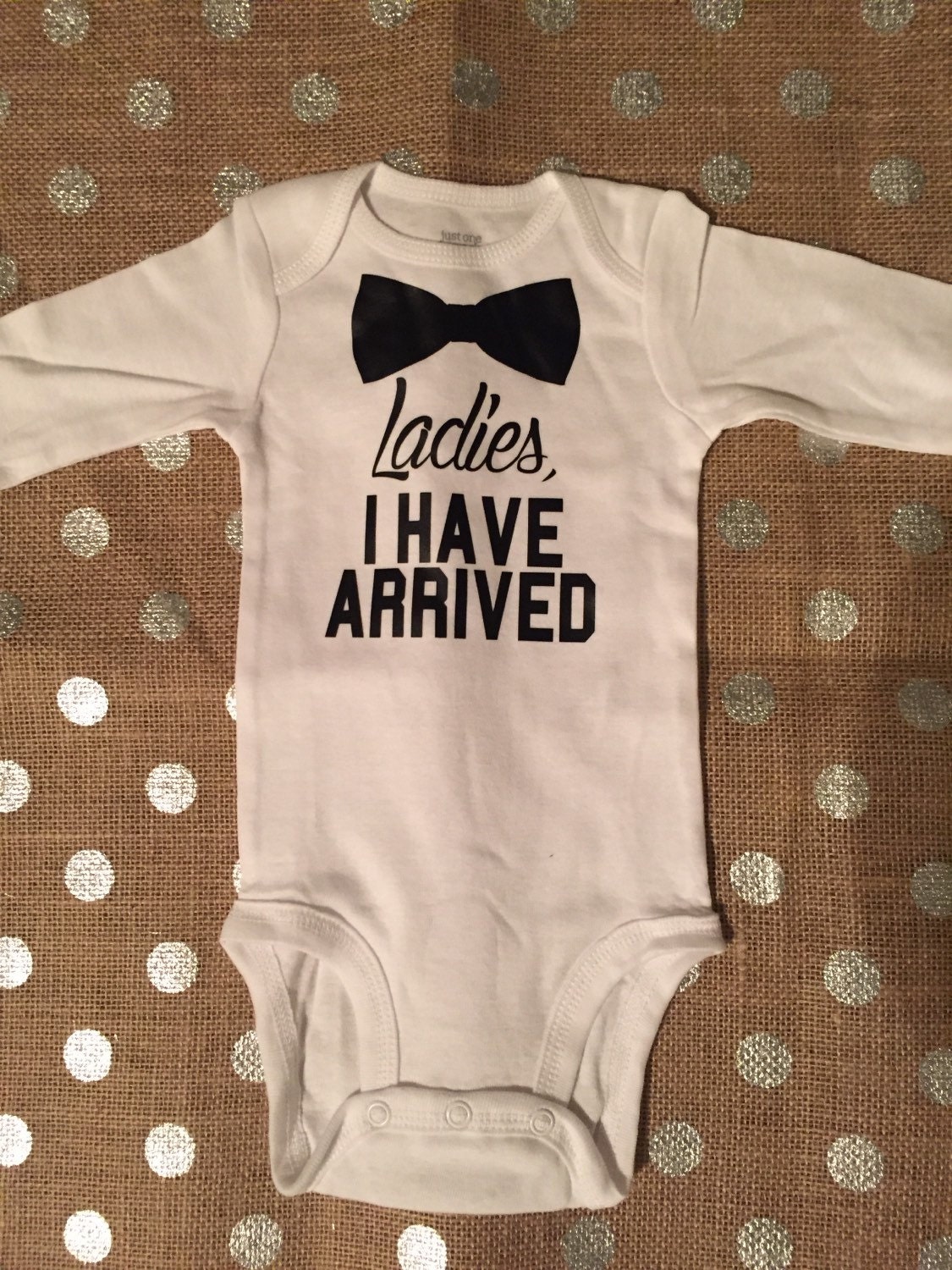 Ladies I have arrived onesie baby boy coming home outfit