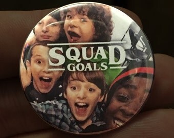 Stranger Things "Squad Goals" 1.5" Button or Magnet 80s nostalgia netflix glasses The Upside Down Will Eleven Mike Lucas Dustin