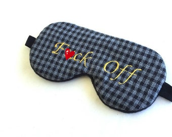 Mature! Cute F* Off Sleep Mask, Mens Wool Sleep Mask, Naughty Sleep Mask, Shameless F*uck Off Sleeping Mask