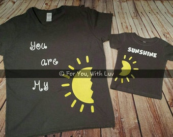 Mommy and me shirts, You are My Sunshine tee shirt set