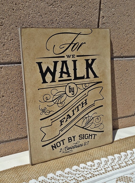 Walk by faith hanging wall sign hanging wall by BurlapandLaceSigns