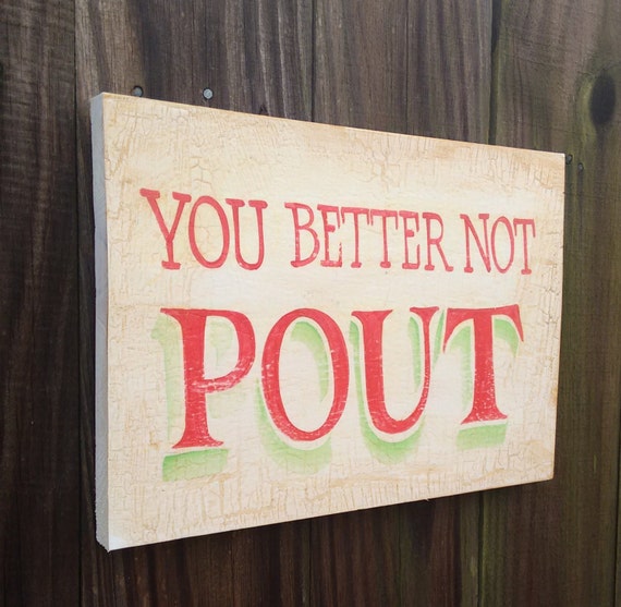 You better not pout sign Christmas sign by GeorgesSignArt