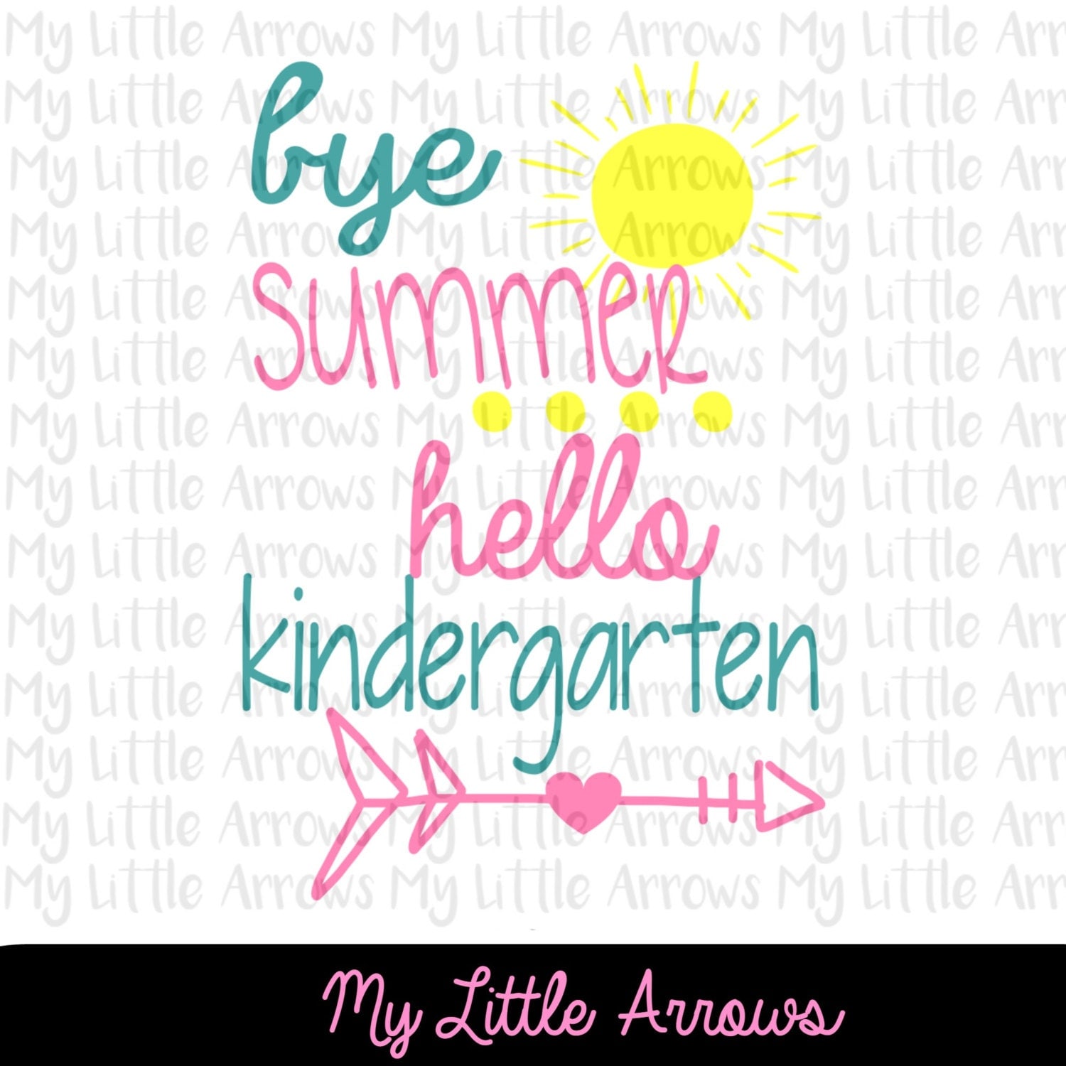 Bye summer hello kindergarten SVG DXF EPS png Files for
