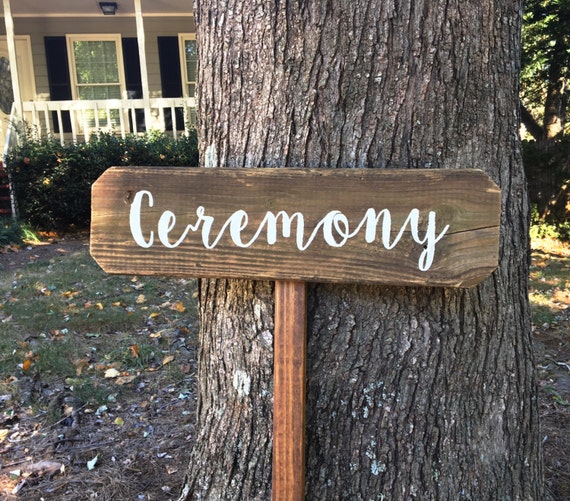 Ceremony Sign Wedding Wooden Wedding Sign Wood Signs Wooden