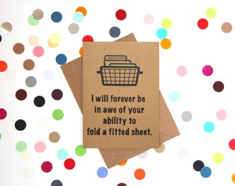 Funny Mother's Day card: I will forever be in awe of your ability to fold a fitted sheet
