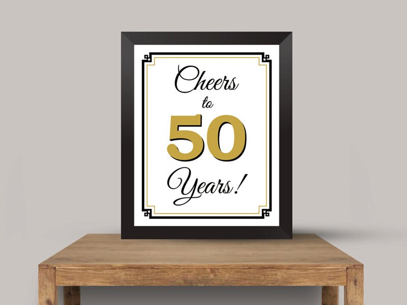 Cheers to 50 Years Printable Sign 50th Birthday or