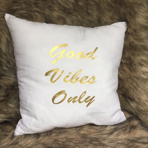 Gold Metallic Good Vibes Only Pillow Cover by ShopPillowTalkOnline