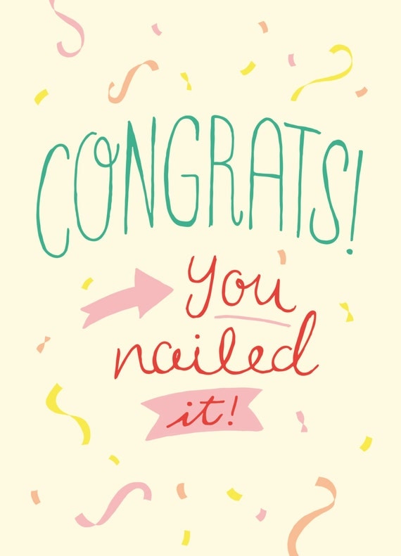 You Nailed It Feel Good Congratulations Card by CaroleCStationery