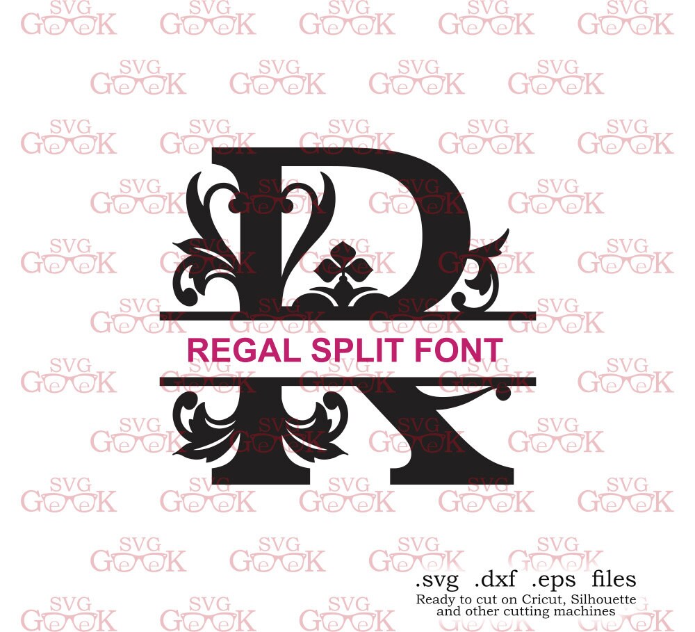 Download Regal Split Monogram Font SVG cut files, Alphabet svg cut ...