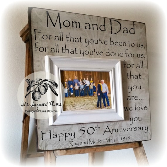 50th Anniversary  Gifts  Parents  Anniversary  Gift  For All That