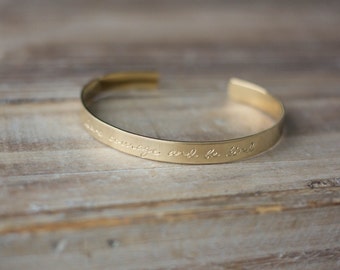 Personalized Gold Brass Cuff Bracelet - Hand Stamped Custom Cuff Bracelet - Custom Phrase Bracelet - Have Courage And Be Kind