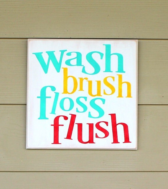 Bathroom Sign - Wash Brush Floss Flush - Bathroom Decor - 12 x 12 - Painted Wooden Sign - Hand Painted - Bathroom - Bathroom Rules - Wood
